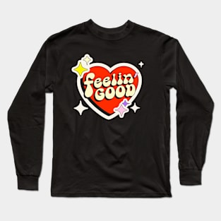 Feelin' good vibes only Long Sleeve T-Shirt